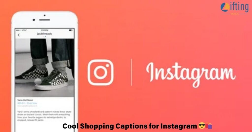 Cool Shopping Captions for Instagram 😎🛍️