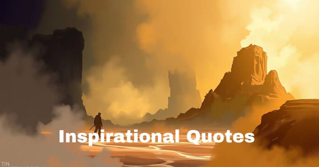 Inspirational Quotes 