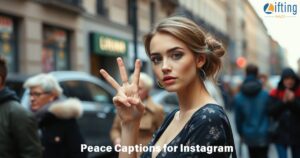 Peace Captions for Instagram