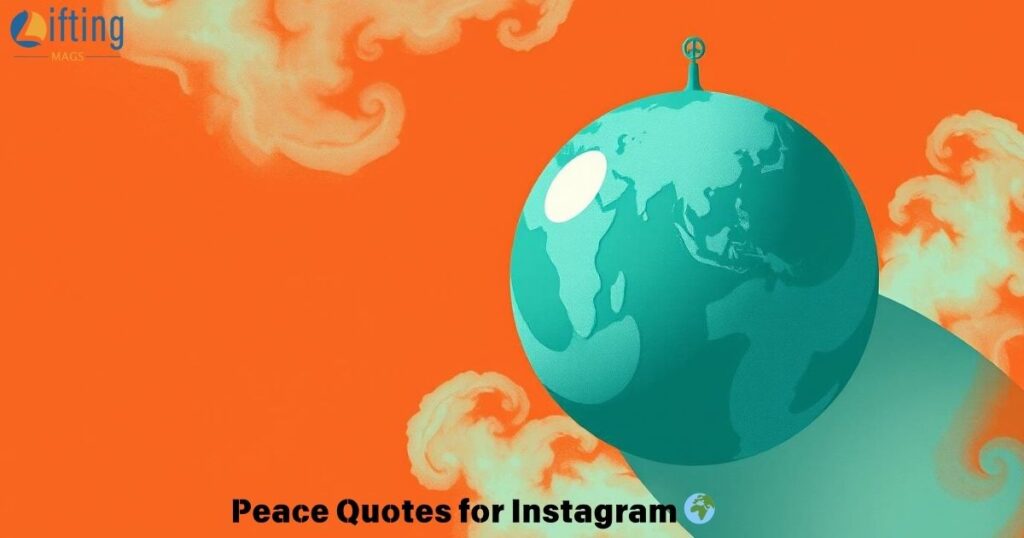 Peace Quotes for Instagram 🌍
