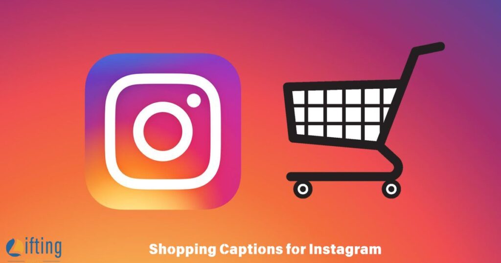 Shopping Captions for Instagram