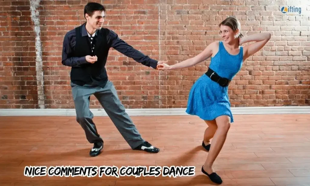 Nice Comments for Couples Dance